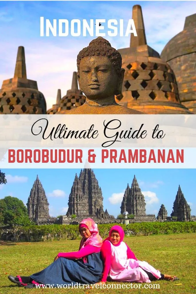 Borobudur and Prambanan