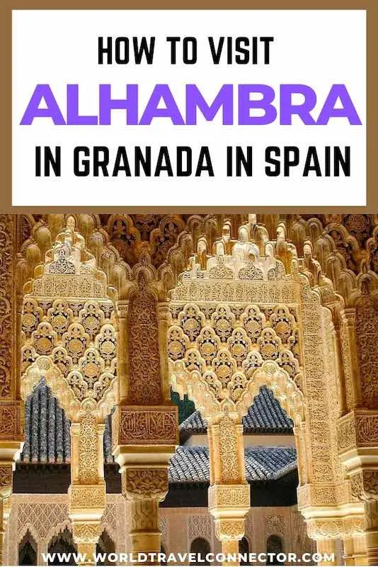 20 Essential Alhambra Tips and Tricks: How to visit Alhambra Palace in Granada, Spain in 2023 18 Tips for visiting Alhambra