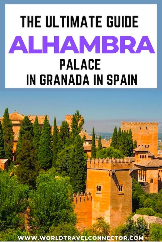 Tips for visiting Alhambra Palace in Granada in Spain