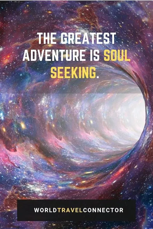 150 Best Adventure Quotes To Fire Up Your Wanderlust 10 best adventure quotes Lailah Akita
