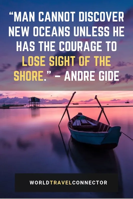150 Best Adventure Quotes To Fire Up Your Wanderlust 11 One of the best adventure quotes