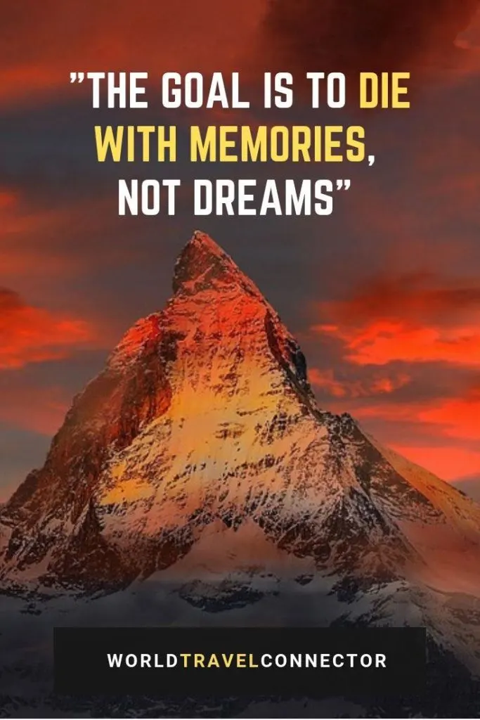 best adventure quotes goal memories