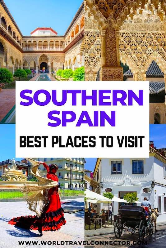 Best Places to Visit in Southern Spain 