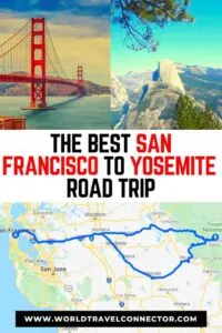 Amazing San Francisco to Yosemite road trip is one of the best road trip ideas 
