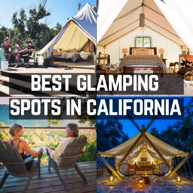 Glamping Northern California In Style 25 TOP Glamping Spots