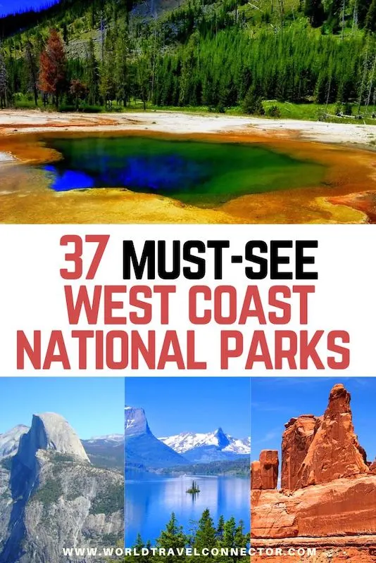 Best west coast national parks 